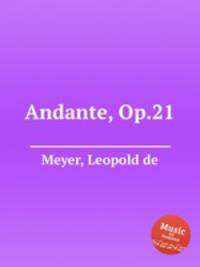 Andante, Op.21