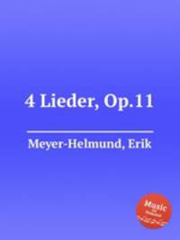 4 Lieder, Op.11
