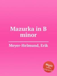 Mazurka in B minor