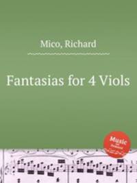 Fantasias for 4 Viols