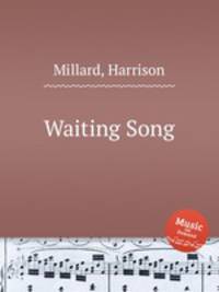 Waiting Song