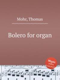 Bolero for organ