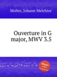 Ouverture in G major, MWV 3.5