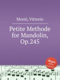 Petite Methode for Mandolin, Op.245