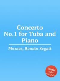 Concerto No.1 for Tuba and Piano