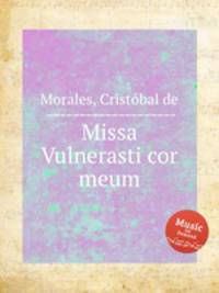 Missa Vulnerasti cor meum