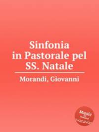 Sinfonia in Pastorale pel SS. Natale