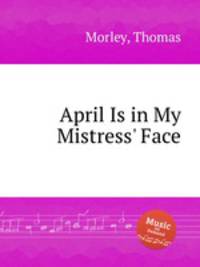 April Is in My Mistress` Face