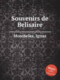 Souvenirs de Belisaire