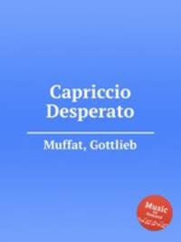 Capriccio Desperato