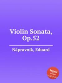 Violin Sonata, Op.52