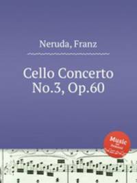 Cello Concerto No.3, Op.60