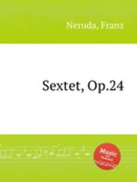 Sextet, Op.24