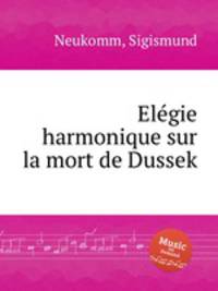 Elgie harmonique sur la mort de Dussek