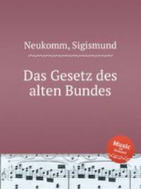 Das Gesetz des alten Bundes