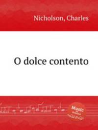 O dolce contento