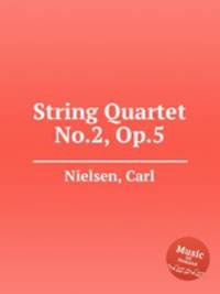 String Quartet No.2, Op.5