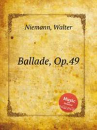 Ballade, Op.49