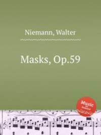 Masks, Op.59