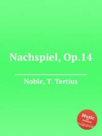 Nachspiel, Op.14