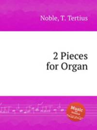 2 Pieces for Organ