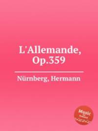L`Allemande, Op.359