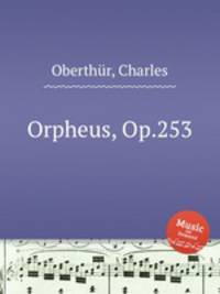 Orpheus, Op.253