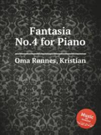 Fantasia No.4 for Piano