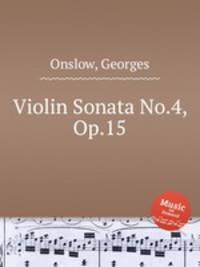 Violin Sonata No.4, Op.15