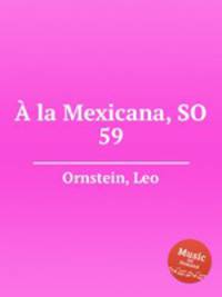 la Mexicana, SO 59