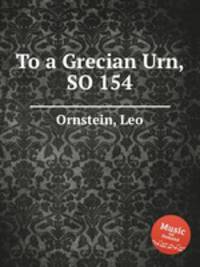 To a Grecian Urn, SO 154