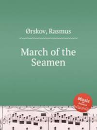 March of the Seamen