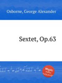 Sextet, Op.63