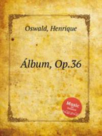 lbum, Op.36