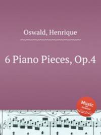 6 Piano Pieces, Op.4
