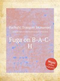 Fuga on B-A-C-H