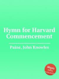 Hymn for Harvard Commencement