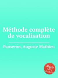 Mthode complte de vocalisation