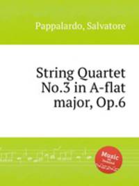 String Quartet No.3 in A-flat major, Op.6