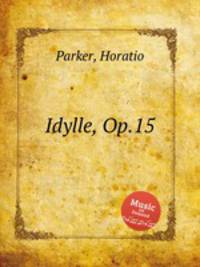 Idylle, Op.15