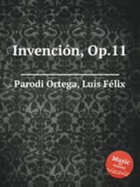 Invencin, Op.11
