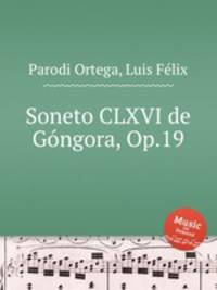 Soneto CLXVI de Gngora, Op.19