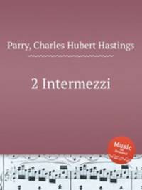 2 Intermezzi