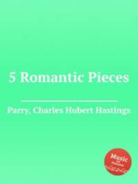 5 Romantic Pieces