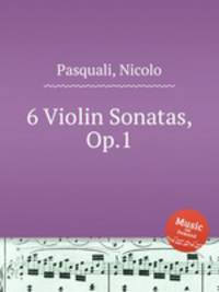 6 Violin Sonatas, Op.1