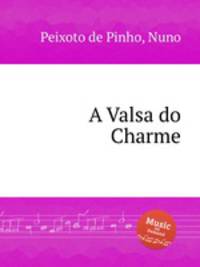 A Valsa do Charme