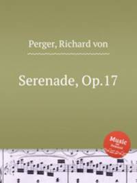 Serenade, Op.17