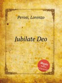 Jubilate Deo