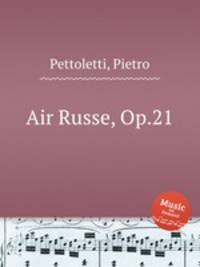 Air Russe, Op.21