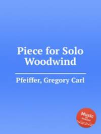 Piece for Solo Woodwind